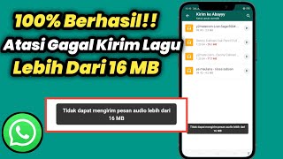 Download lagu How to Send MP3 Music Audio on WhatsApp More Than 16 MB mp3 Download lagu How to Send MP3 Music Audio on WhatsApp More Than 16 MB mp3