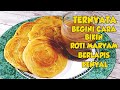 RESEP ROTI MARYAM ORIGINAL BERLAPIS KENYAL DAN GURIH