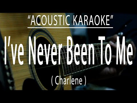 Ive Never Been To Me - Charlene Soraia