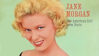 Jane Morgan - Let Me Love You Tonight