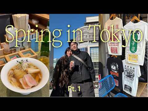 Spring in Tokyo Pt. 1 - (Almost) everything we did during our first 5 days