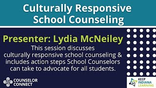 Culturally Responsive School Counseling