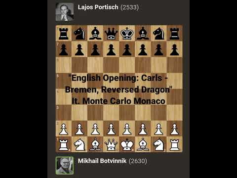 Mikhail Botvinnik vs Lajos Portisch | It. Monte Carlo Monaco | @Chessgambit630
