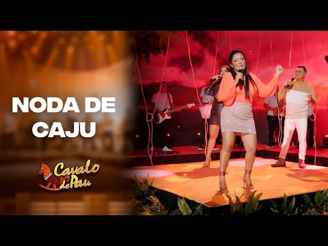 Noda De Caju - Cavalo De Pau