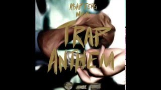 ASAP Ferg - Trap Anthem ft. Migos