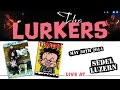 THE LURKERS - go ahead punk (May 30th 2014 ...
