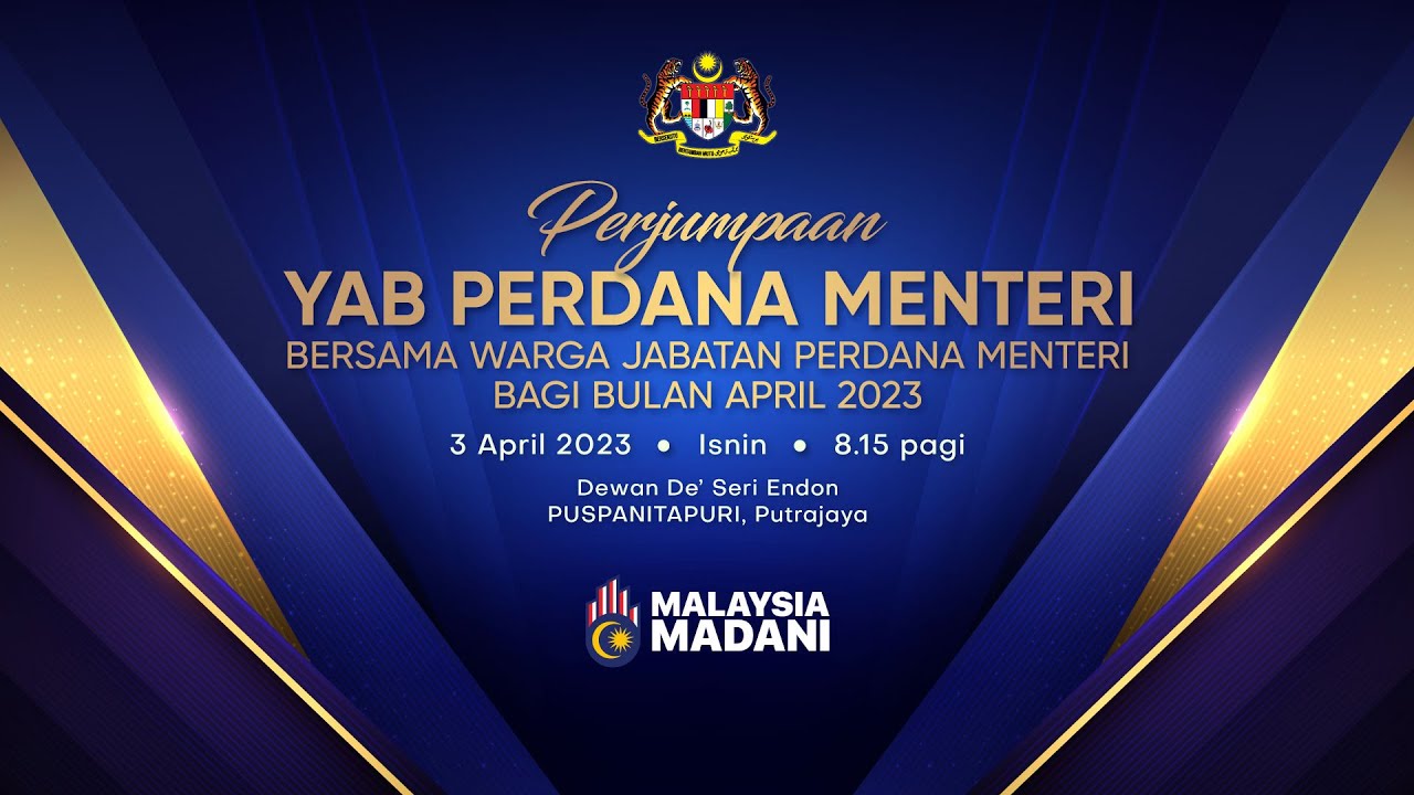 Perjumpaan YAB Perdana Menteri Bersama Warga Jabatan Perdana Menteri Bagi Bulan April 2023