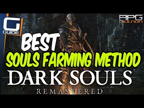 DARK SOULS - Best Souls Farming Method (Early to Mid Game)