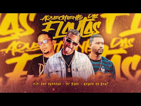 AQUECIMENTO DAS FLAUTAS - MC BABU, GELADO NO BEAT, PIPI DOS PAREDÕES