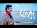 गोपी गीत Gopi Geet With Hindi Lyrics Pujya Shri Indresh Upadhyay Ji Maharaj Pujya Indr