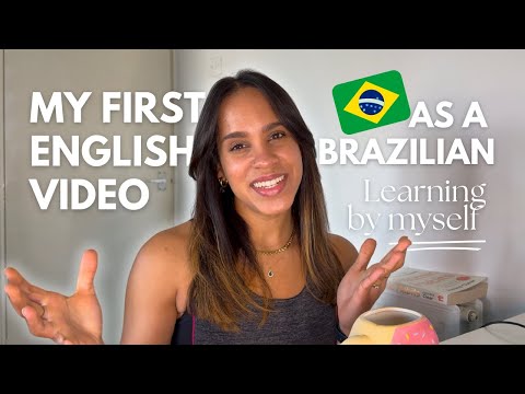 My First English Video: A brazilian girl learning how to speak english by herself