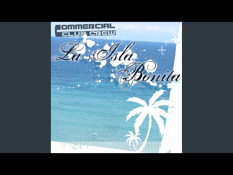 La Isla Bonita (Andy Stroke Radio Mix)