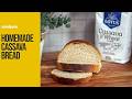 How To Make Cassava Bread
