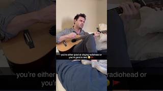 you’re either good at singing radiohead or you’re good in bed 😬 🚩 #radiohead #karmapolice #shorts