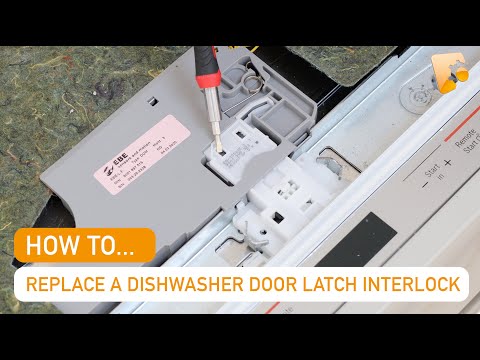 Dishwasher not starting? How to Replace a Bosch Dishwasher Door Latch Interlock