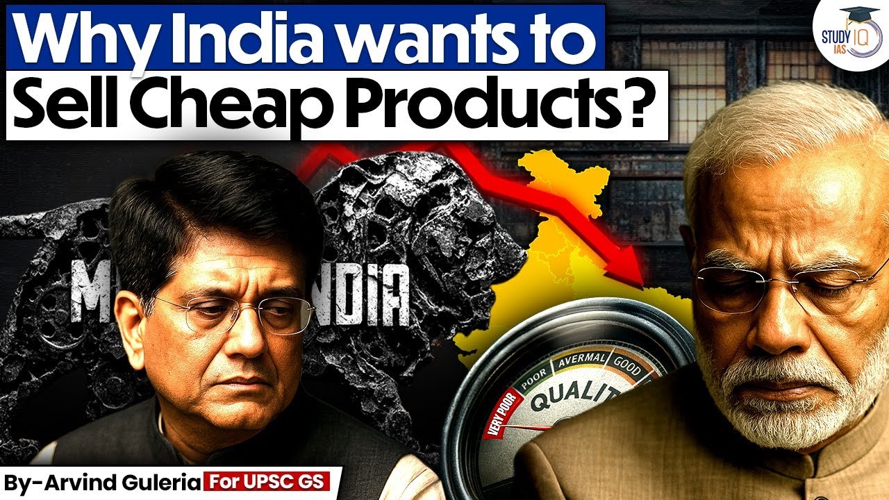 Why Is India Focusing on Low-Cost Products? | Strategy & Global Market Plan | StudyIQ IAS