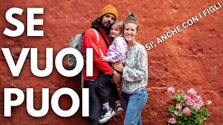 Non volevo una vita di rimpianti | ANOMADI, UNA FAMIGLIA DA QUATTRO ANNI IN GIRO PER IL MONDO