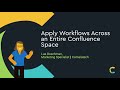 How to Apply and Manage Approval Workflows Across Confluence Spaces