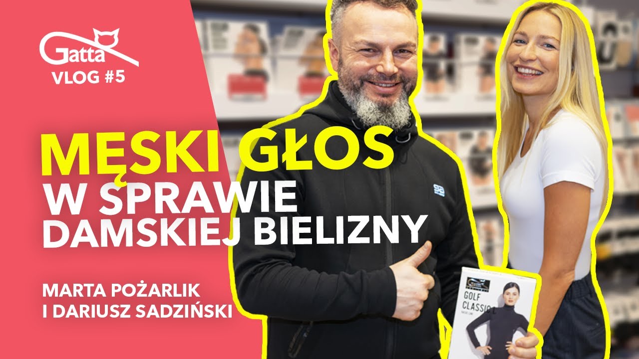 Męski głos w sprawie damskiej bielizny / Gatta VLOG #5