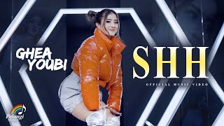 Ghea Youbi - SHH (Lenggang Kangkung) | Official Music Video