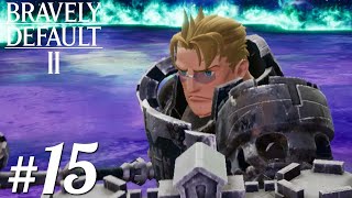 【ブレイブリーデフォルト2】ガラハード戦～リリーの住む森へ#15