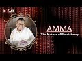 Amma (The Mother of Pondicherry) - Music: Gangai Amaran