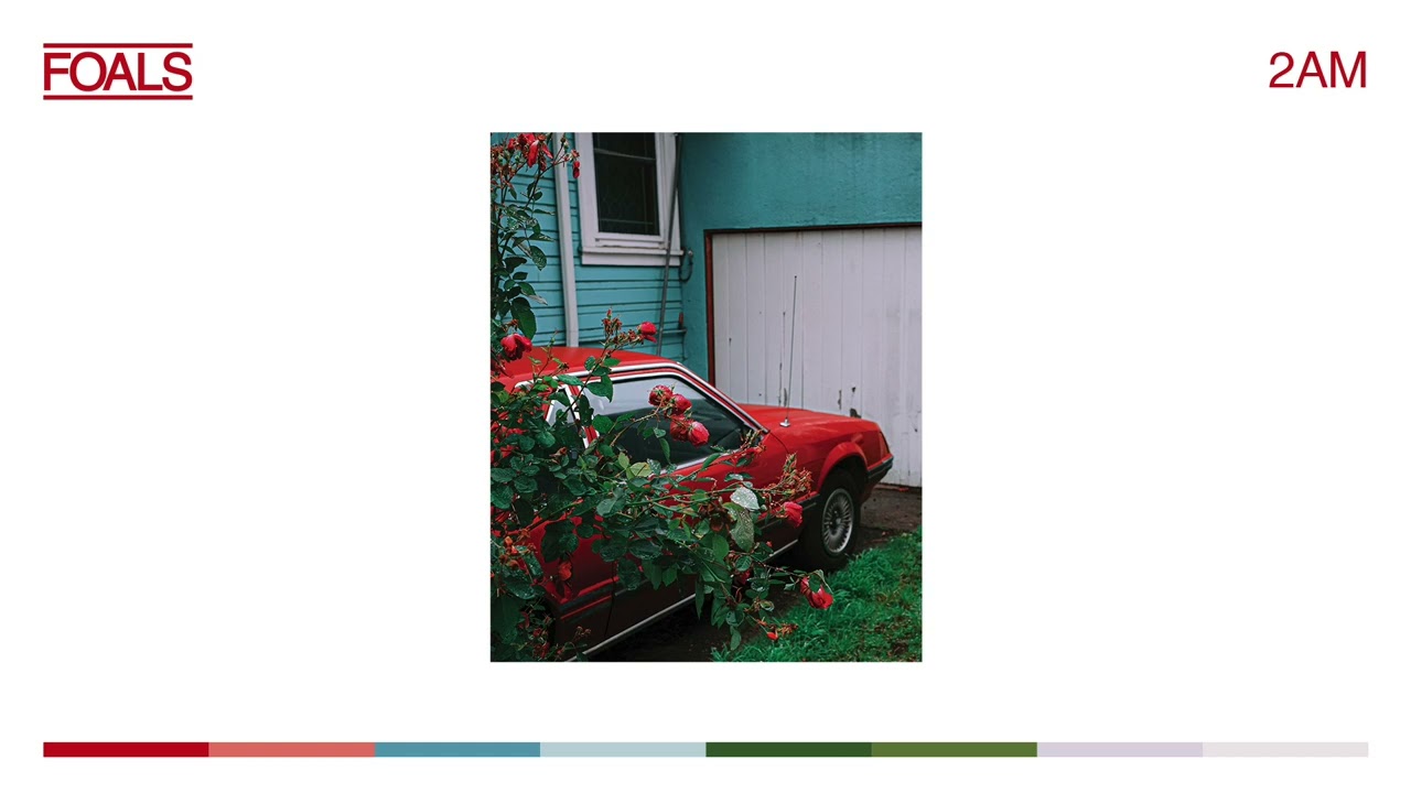 Lyrics : Foals - 2am + Terjemahan | Album : LIFE IS YOURS - Pancaswara Lyrics