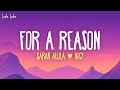 Karan Aujla, Ikky - For A Reason (Lyrics)