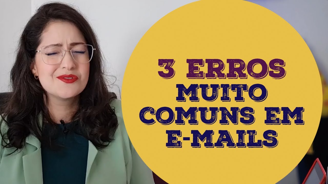 3 erros comuns em e-mails. Você faz algum deles
