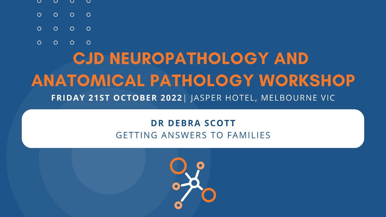 CJD NPW - Dr Debra Scott