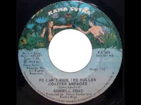 Gunhill Road - We Can't Ride The Roller Coaster Anymore (1973)