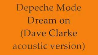 Dream On (Dave Clark acoustic version)