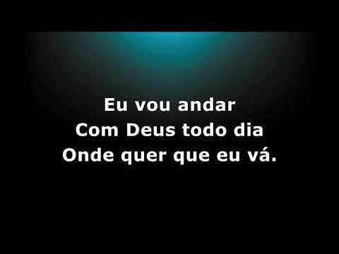 32a - Eu vou andar com Deus - ICOC BR