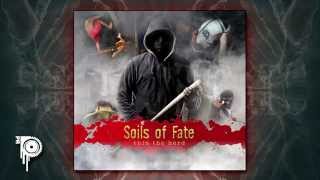 Soils Of Fate - Thin the Herd - NEW SONG 2014