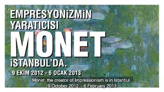 Empresyonizmin Yaratıcısı Monet İstanbul'da