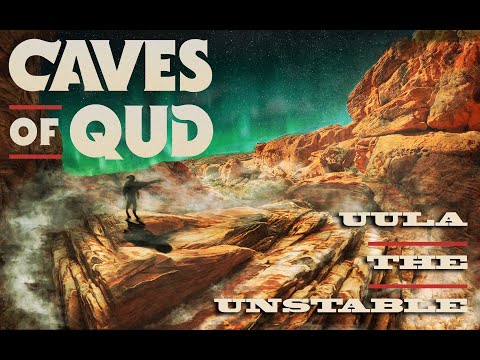 Caves Of Qud Season 3 | Uula The Unstable