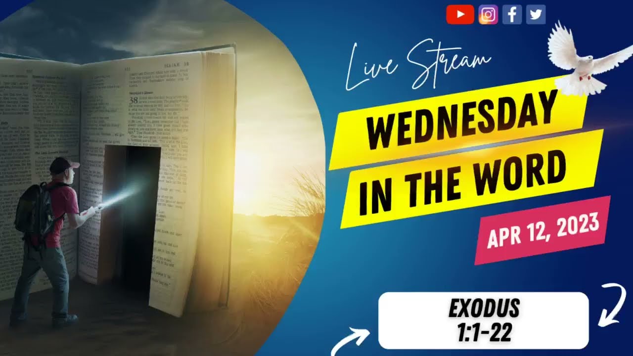 Wednesday in The Word for April 12, 2023 is Exodus 1:1-22