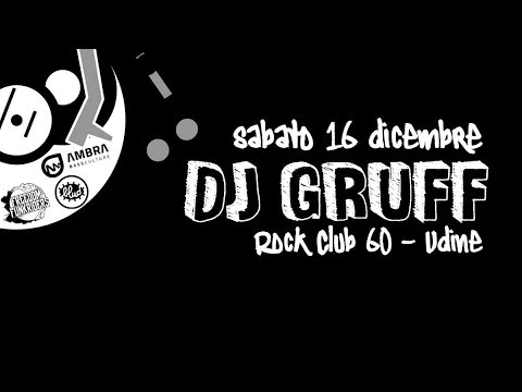 Dj Gruff @ Rock Club Anni 60 powered by AmbraBassCulture & FreedomFunkRiders