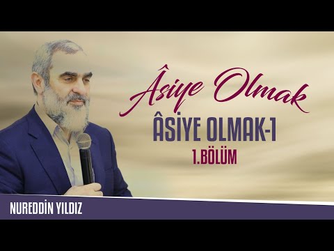 1)  Âsiye Olmak (1) - Medyenli İki Kız Hanım Davetçi Okulu - Nureddin Yıldız - Sosyal Doku Vakfı
