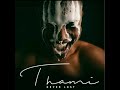 Thami - I Love You Lyrics