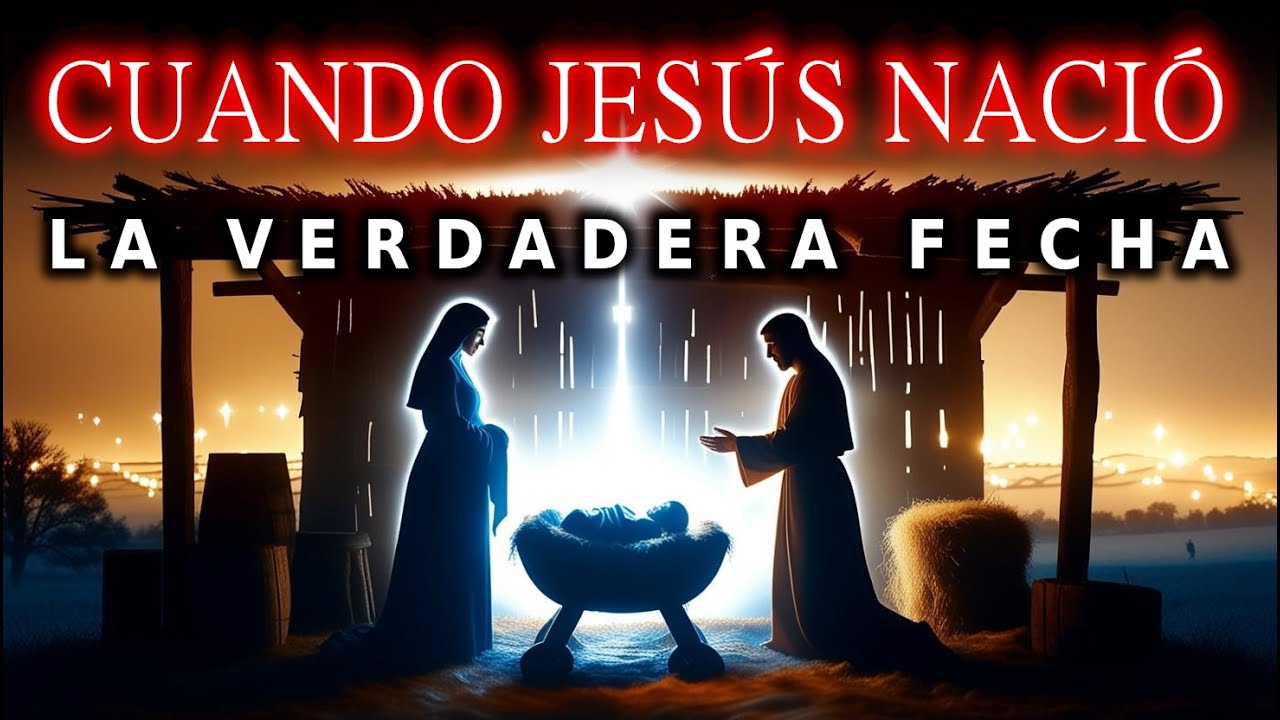 ¿CUANDO JESÚS NACIÓ REALMENTE? 7 Asombrosas Pistas Ocultas en la Biblia que te dejarán sin palabras