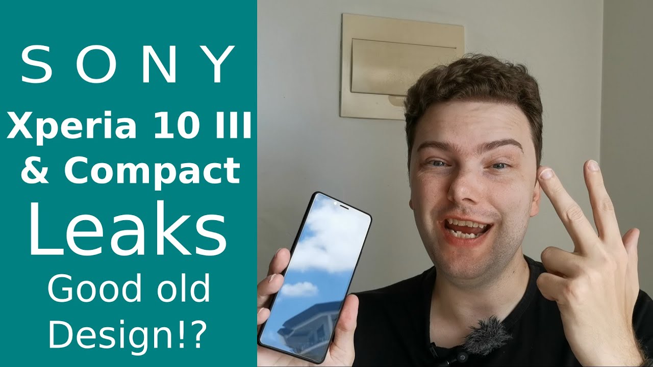 Xperia 10 III & Compact Leaks - Good old Design!?