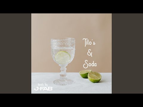 Tito's & Soda