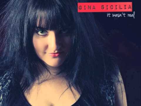 Gina Sicilia - It Wasn't Real - Preview