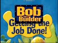 Bob The Builder Getting The Job Done DVD VHS Trailer