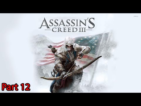 Assassins Creed 3 Remastered Walkthrough Part 12