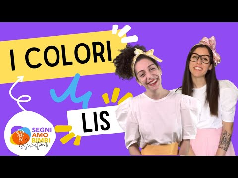 I COLORI - CORSO LIS ONLINE PER BAMBINI LEZIONE 3