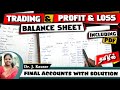 How To Prepare Final Accounts In Tamil Trading Profit Loss A C Balance Sheet Kauserwise