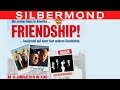 SILBERMOND KRIEGER DES LICHTS FRIENDSHIP Clip