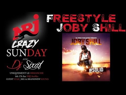 JOBY SHILL - Freestyle CRAZY SUNDAY avec DJ SIXAF